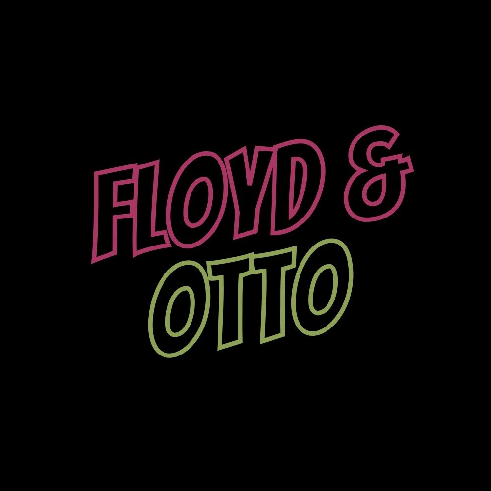 Floyd & OTTO